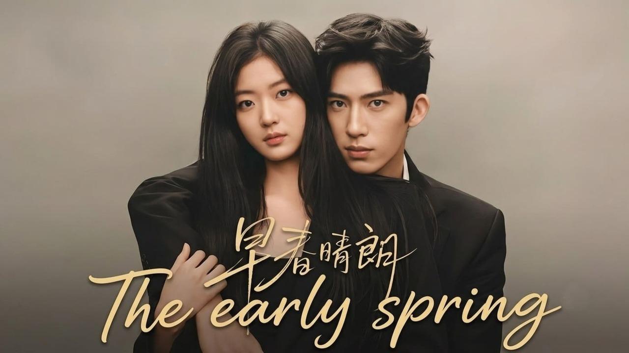 مسلسل The Early Spring الحلقة 10 العاشرة مترجمة