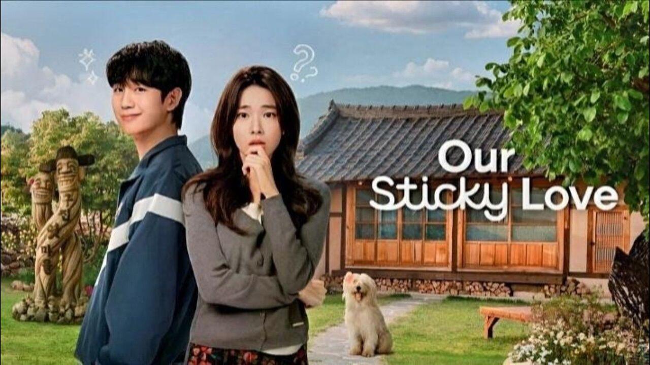 مسلسل Our Sticky Love الحلقة 3 الثالثة مترجمة